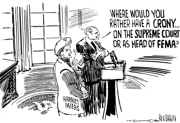 Political cartoon on Bush Nominates Miers by Rex Babin, Sacramento Bee