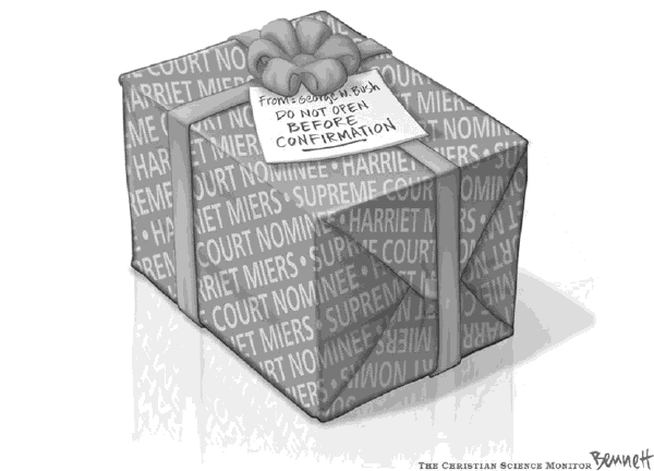 Political cartoon on Miers Making Strong Impression by Clay Bennett, Christian Science Monitor