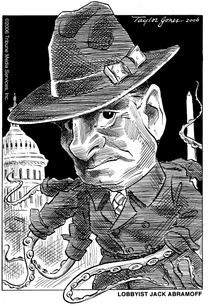 Political cartoon on Abramoff Scandal Widens by Taylor Jones, Tribune Media Services