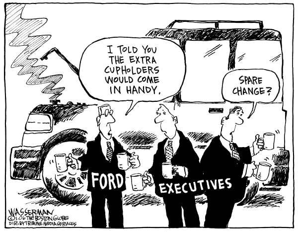 Political cartoon on Ford Goes for Broke by Dan Wasserman, Boston Globe