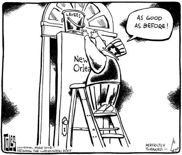 Political cartoon on Rebuilding Continues in New Orleans by Tom Toles, Washington Post