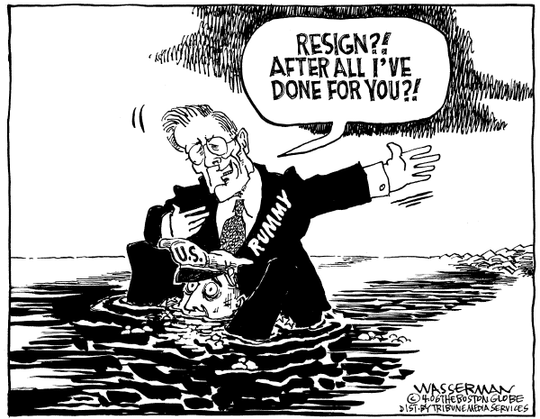 Editorial Cartoon by Dan Wasserman, Boston Globe on Pressure Mounts on Rumsfeld