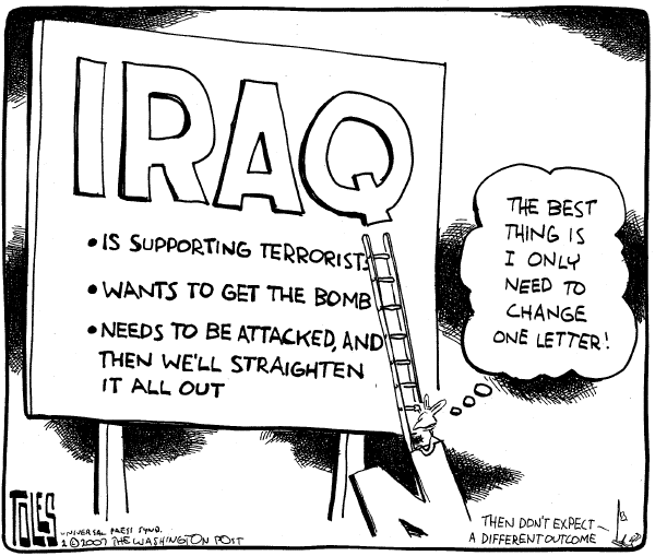 Editorial Cartoon by Tom Toles, Washington Post on War on Terror Intensifies