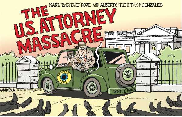Editorial Cartoon by RJ Matson, Cagle Cartoons on Gonzales Doing Hell of a Job