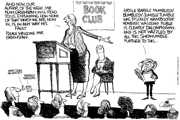 Editorial Cartoon by Pat Oliphant, Universal Press Syndicate on Alan Greenspan Begins Book Tour