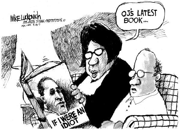 Editorial Cartoon by Mike Luckovich, Atlanta Journal-Constitution on OJ Simpson Arrested in Las Vegas