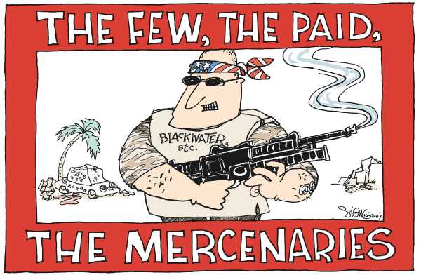 Editorial Cartoon by Signe Wilkinson, Philadelphia Daily News on Blackwater Called to Task