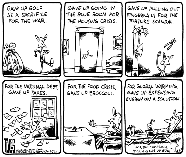 Editorial Cartoon by Tom Toles, Washington Post on Bush Reveals Major Sacrifice