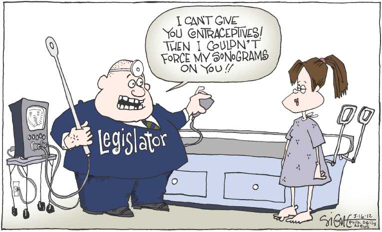 Political/Editorial Cartoon by Signe Wilkinson, Philadelphia Daily News on Contraception Laws Tighten