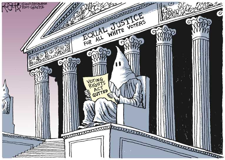 Political/Editorial Cartoon by Rob Rogers, The Pittsburgh Post-Gazette on Justices Explain Voting Act Decision