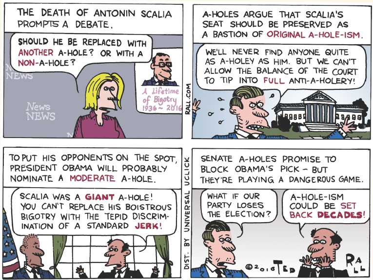 Political/Editorial Cartoon by Ted Rall on Scalia Dead