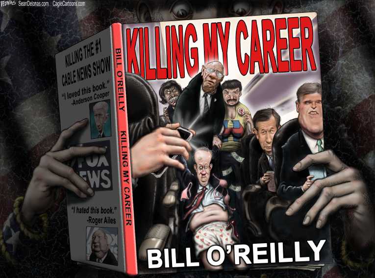 Political/Editorial Cartoon by Sean Delonas, CagleCartoons.com on Bill O’Reilly Fired