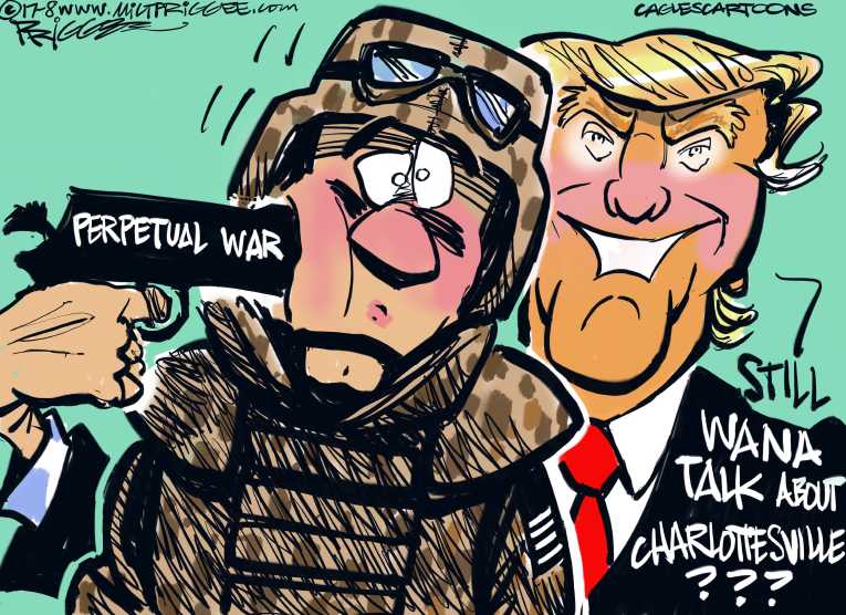 Political/Editorial Cartoon by Milt Priggee, www.miltpriggee.com on Trump Declares More War