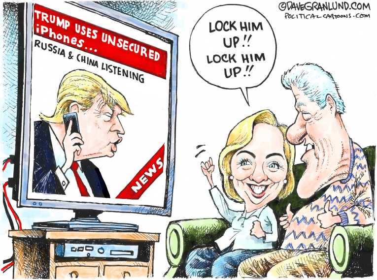 Political/Editorial Cartoon by Dave Granlund on Trump’s Phone Use “Dangerous”