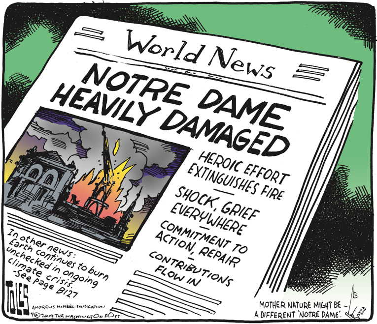 Political Cartoon on 'Notre Dame Ravaged by Fire' by Tom Toles