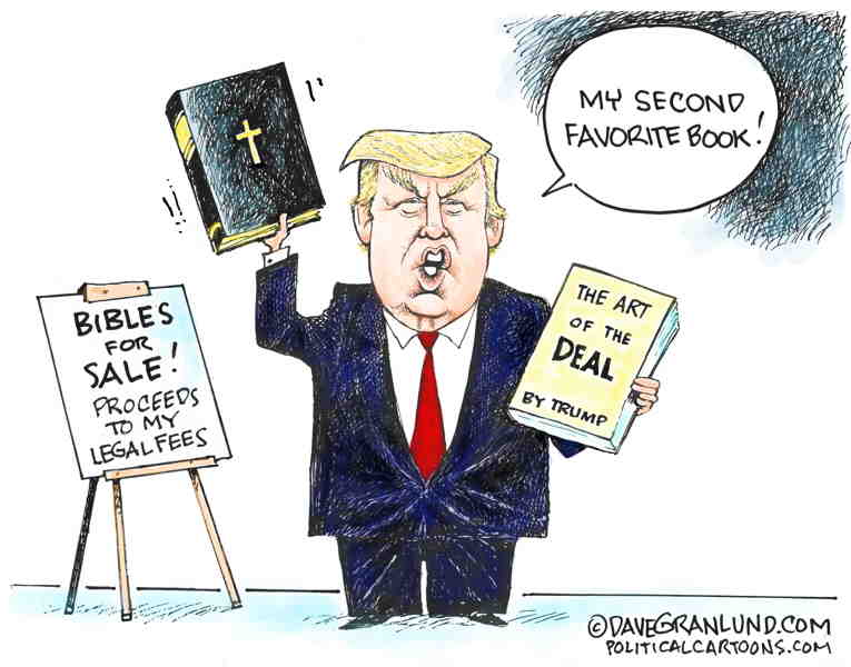 Political/Editorial Cartoon by Dave Granlund on Trump Selling Bibles