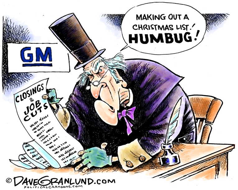 Political/Editorial Cartoon by Dave Granlund on GM to Close Auto Plants