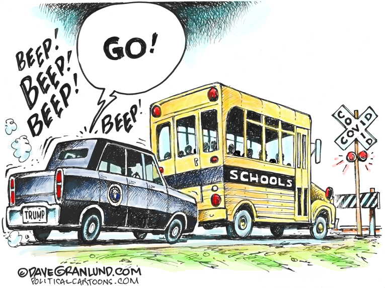 Political Cartoon on 'Schools Pressed to Reopen Fully' by Dave Granlund ...