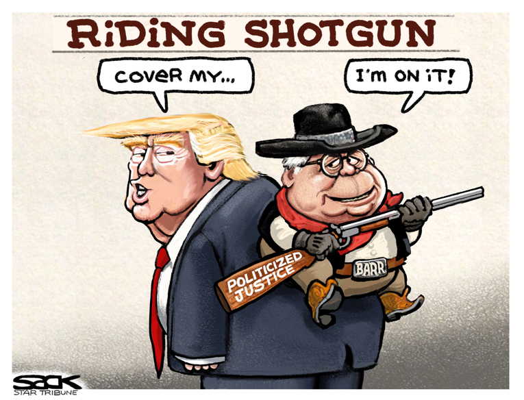 Political/Editorial Cartoon by Steve Sack, Minneapolis Star Tribune on Barr’s Position Clear