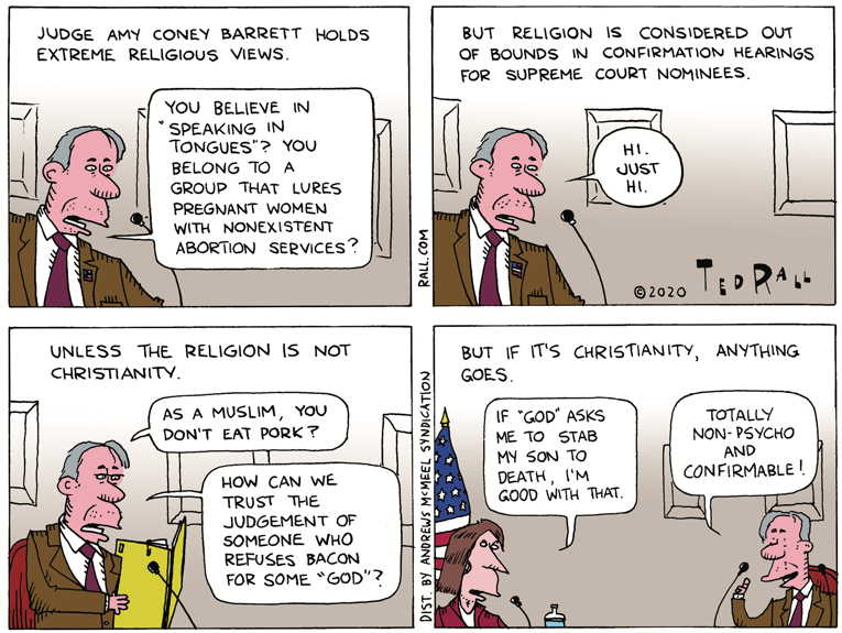 Political/Editorial Cartoon by Ted Rall on Extremist to Be Confirmed