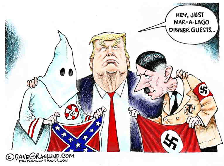 Political/Editorial Cartoon by Dave Granlund on Trump Hosts White Supremacist