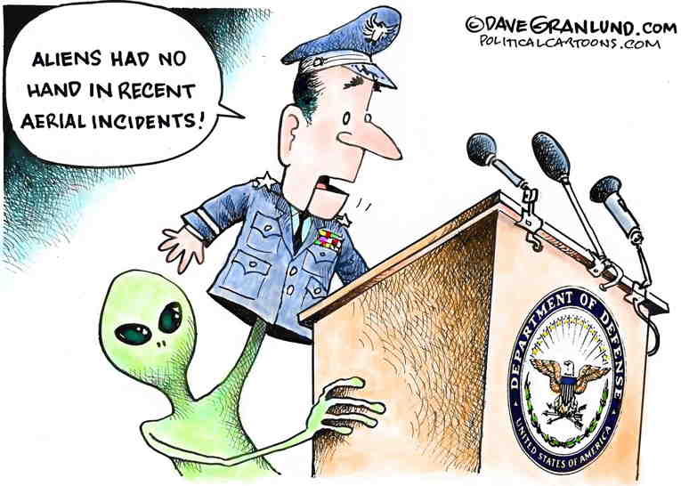 Political/Editorial Cartoon by Dave Granlund on UFOs Shot Down Over U.S.