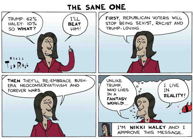 Political/Editorial Cartoon by Ted Rall on Nikki Haley Cries Foul