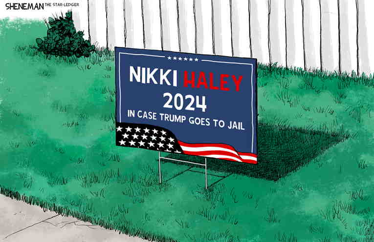 Political/Editorial Cartoon by Drew Sheneman, Newark Star Ledger on Nikki Haley Fights On