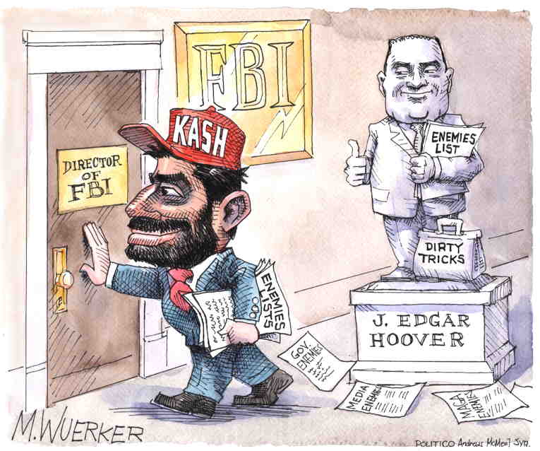 Political/Editorial Cartoon by Matt Wuerker, Politico on Patel Promises Retribution