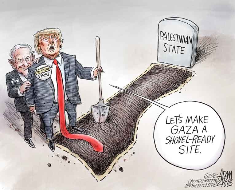 Political/Editorial Cartoon by Adam Zyglis, The Buffalo News on Trump: “We’ll Take Gaza”