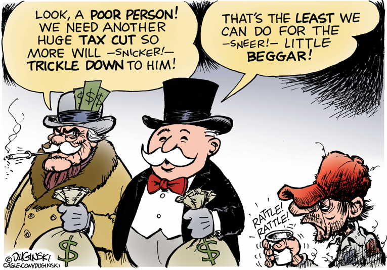 Political/Editorial Cartoon by Paul Duginski, CagleCartoons.com on Rich Doing Great
